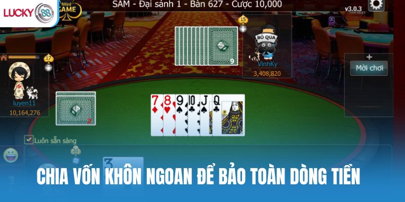 Chia vốn khôn ngoan để bảo toàn dòng tiền ban đầu